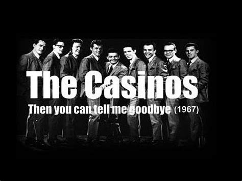 casinos then you can tell me goodbye|youtube casinos then.